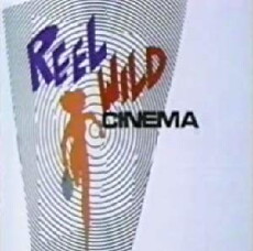 Reel Wild Cinema (1995) - Stream Online