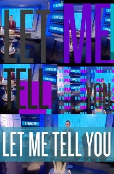 Let Me Tell You (2014) - Stream Online