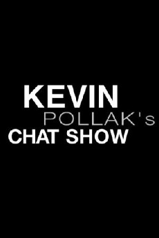 Kevin Pollak's Chat Show (2009) - Stream Online