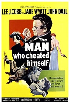The Man Who Cheated Himself (1950) - Stream Online