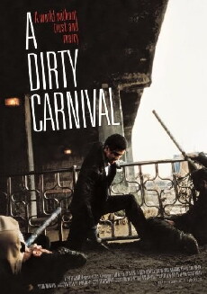 A Dirty Carnival (2006) - Stream Online