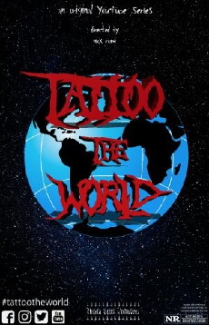 Tattoo the World (2017) - Stream Online