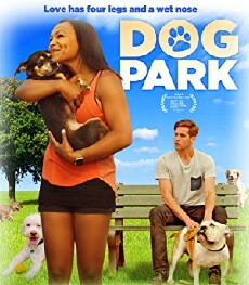 Dog Park (2017) - Stream Online