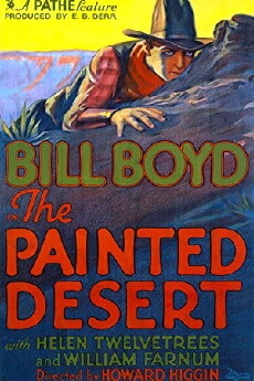 The Painted Desert (1931) - Stream Online