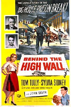 Behind the High Wall (1956) - Stream Online