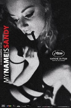 My Name Is Sandy (2012) - Stream Online