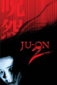 Ju-On: The Grudge 2 (2003) - Stream Online