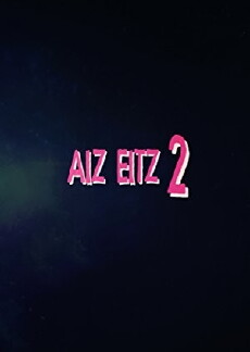 Aiz Eitz 2 (2018) - Stream Online