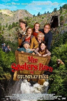 Min søsters børn og guldgraverne (2015) - Stream Online
