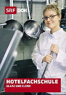 Hotelfachschule (2005) - Stream Online