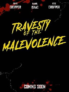 Travesty of the Malevolence (2018) - Stream Online