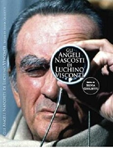 Gli angeli nascosti di Luchino Visconti (2007) - Stream Online