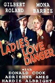 Ladies Love Danger (1935) - Stream Online