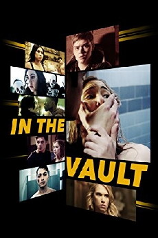 In the Vault (2017) - Stream Online