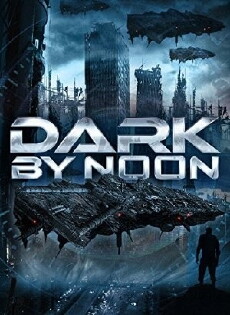 Dark by Noon (2013) - Stream Online
