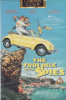 The Trouble with Spies (1987) - Stream Online