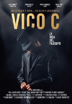 Vico C: La Vida Del Filósofo (2017) - Stream Online