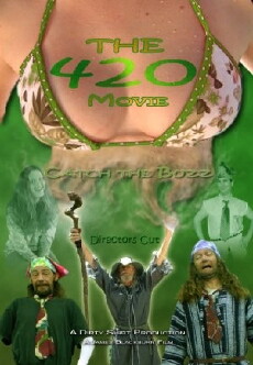 The 420 Movie (2009) - Stream Online