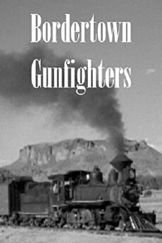 Bordertown Gun Fighters (1943) - Stream Online