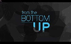 From the Bottom Up (2016) - Stream Online