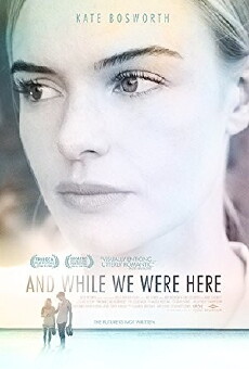 And While We Were Here (2012) - Stream Online