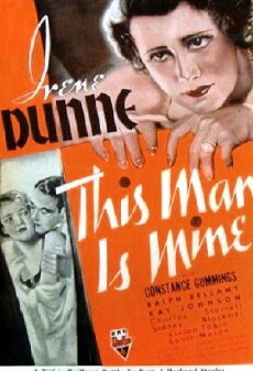This Man Is Mine (1934) - Stream Online