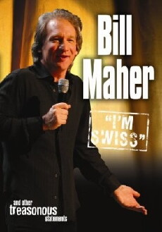 Bill Maher: I'm Swiss (2005) - Stream Online