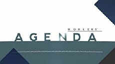 Workers' Agenda (2017) - Stream Online
