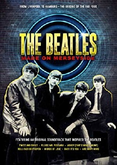 Made on Merseyside - The Beatles (2018) - Stream Online