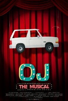 OJ: The Musical (2013) - Stream Online