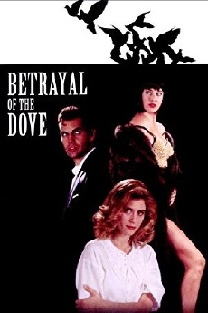Betrayal of the Dove (1993) - Stream Online