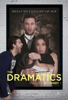 The Dramatics: A Comedy (2015) - Stream Online