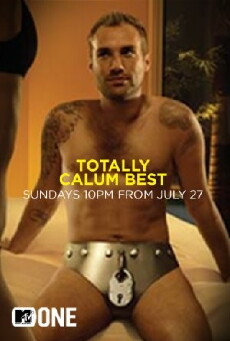 Totally Calum Best: The Best Is Yet to Come (2008) - Stream Online