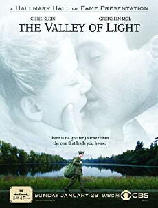 The Valley of Light (2007) - Stream Online