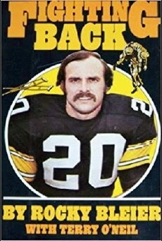 Fighting Back: The Story of Rocky Bleier (1980) - Stream Online