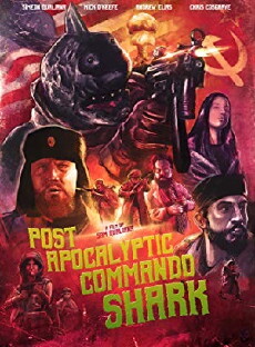 Post Apocalyptic Commando Shark (2018) - Stream Online