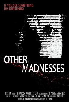 Other Madnesses (2015) - Stream Online