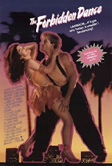 The Forbidden Dance (1990) - Stream Online
