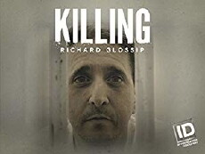 Killing Richard Glossip (2017) - Stream Online