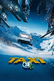 Taxi 3 (2003) - Stream Online