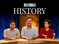 Ruining History (2017) - Stream Online