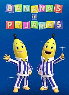 Bananas in Pyjamas: The Movie (2008) - Stream Online