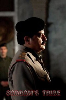 Saddam's Tribe: Bound by Blood (2007) - Stream Online