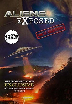 Aliens Exposed: SoCal Sightings (2018) - Stream Online