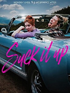 Suck It Up (2017) - Stream Online