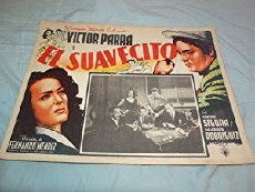 El Suavecito (1951) - Stream Online