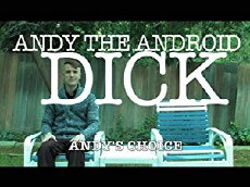 Andy the Android Dick (2015) - Stream Online