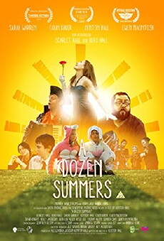 A Dozen Summers (2015) - Stream Online