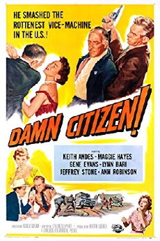 Damn Citizen (1958) - Stream Online