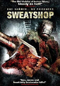 Sweatshop (2009) - Stream Online